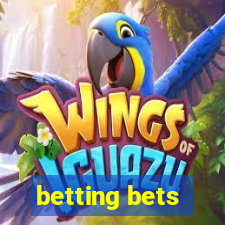 betting bets